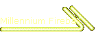 Millennium Fireball